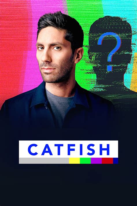 Catfish The Tv Show Tv Series 2012 Posters — The Movie Database