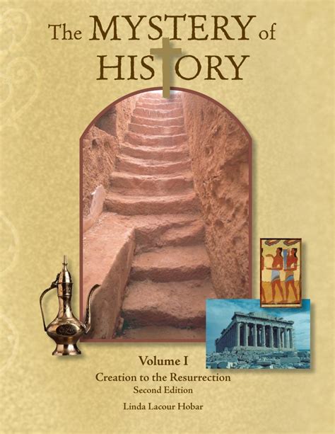 The Mystery Of History Vol I History Curriculum Mystery Of History