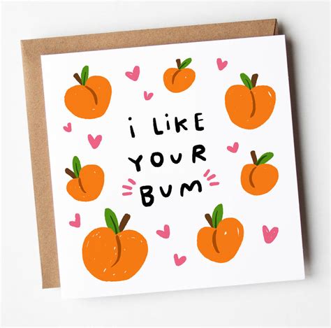 I Like Your Bum Card By Arrow T Co