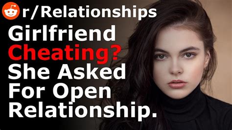 Update Was My Girlfriend Cheating She Asked For Open Relationship