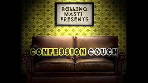 confession couch youtube