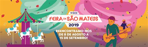 Feira De São Mateus 2019 627 Anos A Feirar Em Viseu