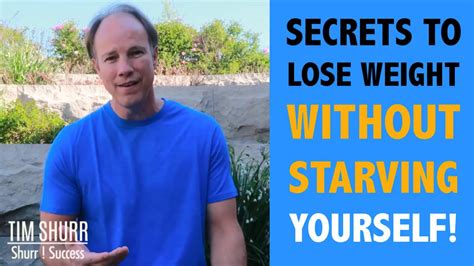 Secrets To Lose Weight Without Starving Yourself Youtube
