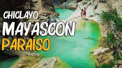 Mayascon Chiclayo COMO LLEGAR Ferreñafe Lambayeque YouTube