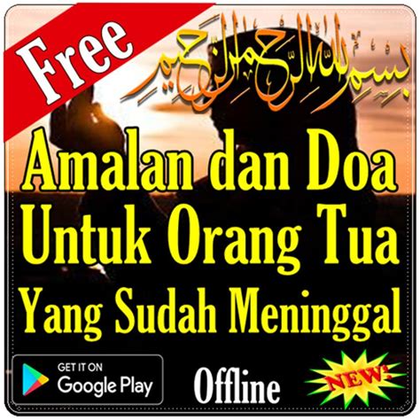 Amalan & Doa Untuk Orang Tua Yang Sudah Meninggal安卓下載，安卓版APK | 免費下載