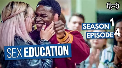 Sex Education Movie Explain Sex Education Season 1 Episode 4 Explained In Hindi Sex Edu S1