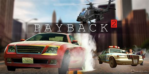 Payback 2 Download And Play For Free Here