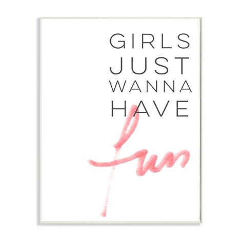 Girls Just Wanna Have Fun Wall Plaque Art 10 X 15 10 X 15 49182900753 Ebay