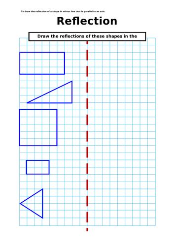 Reflect A Shape Across A Mirror Line Worksheets And Challenges Y5 And