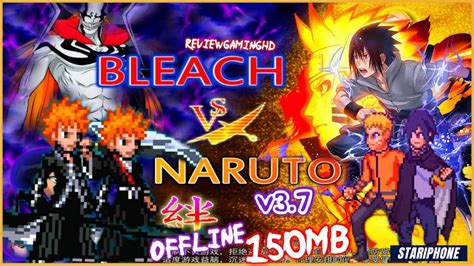 Bleach VS Naruto Mugen APK Download For Android Stariphone