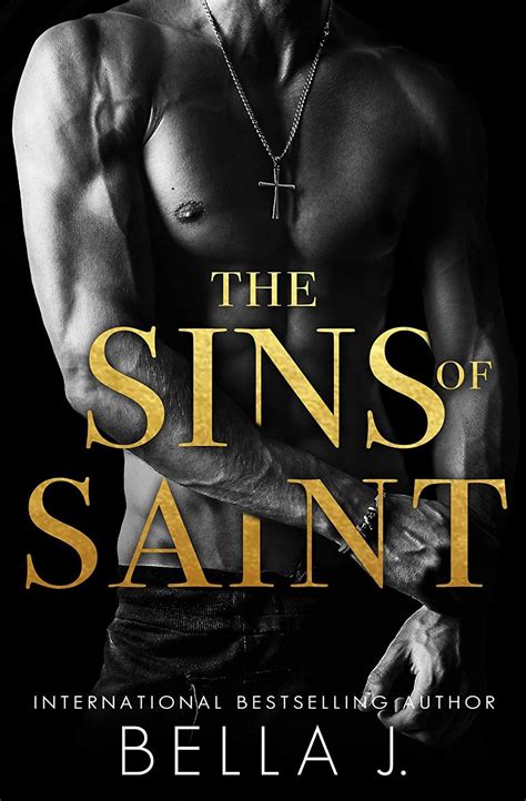 The Sins Of Saint A Dark Romance Novel Kindle Edition By J Bella