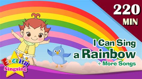 I Can Sing A Rainbow More Nursery Rhymes 50 Kids Songs With Lyrics