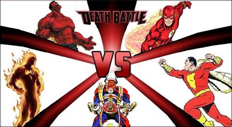 Red Hulk vs The Flash (Barry Allen) vs Human Torch (Johnny Storm) vs