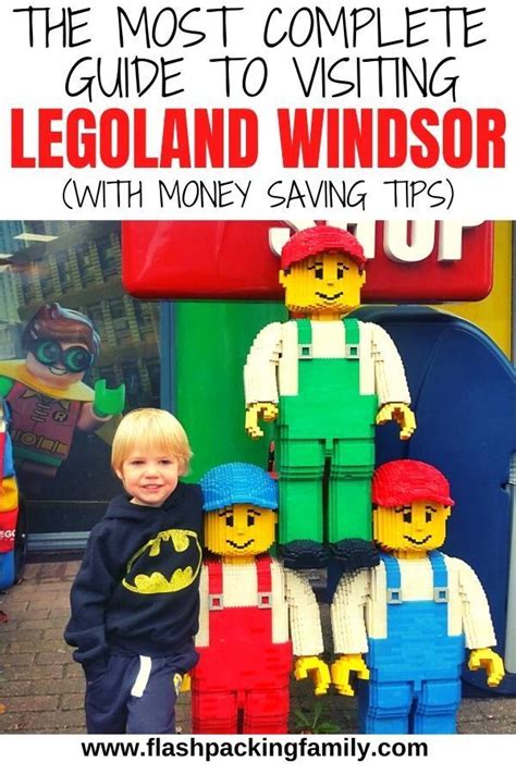 The Complete Guide To Legoland Windsor With Small Kids Legoland