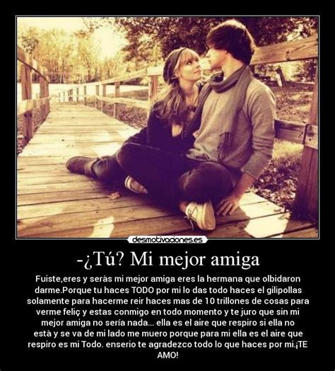 Carta de una amiga a su mejor amigo. Carteles de Ivaan | Desmotivaciones | Frases tumblr ...