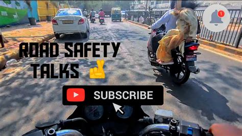 Road Safety Talks ♥️ Must Watch Vlogs 🤞💯 Youtube