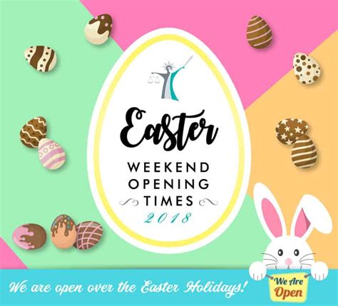 Easter Weekend Bank Holiday Opening Times March 2018 Geoffrey Miller
