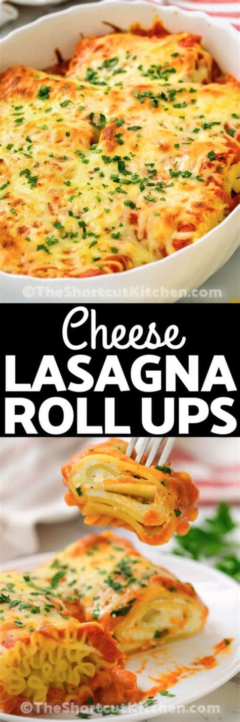 3 Cheese Lasagna Roll Ups Recipe Meatless The Shortcut Kitchen