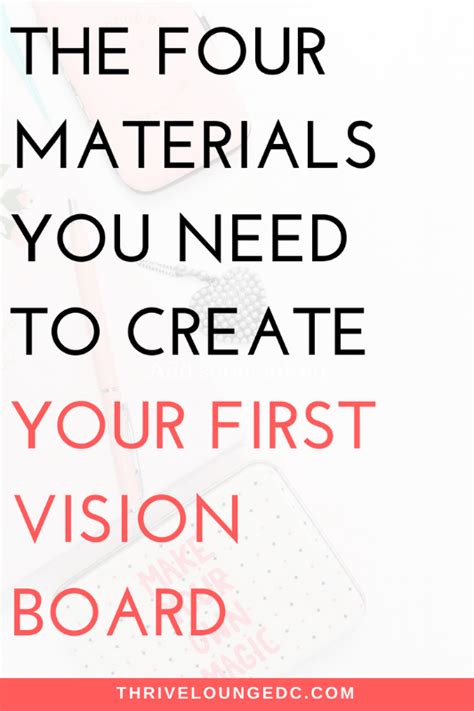 What Materials Do You Need To Create A Vision Board — Thrive Lounge