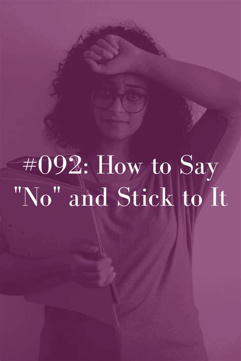 How To Say No And Stick To It Abby Medcalf