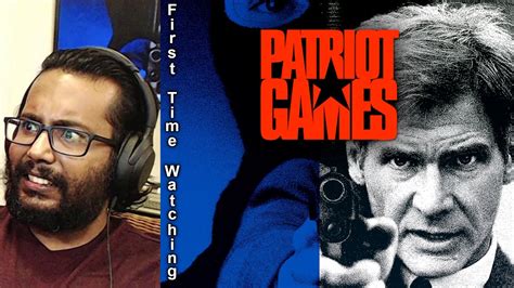 Patriot Games Reaction Review First Time Watching Youtube