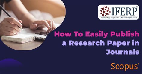 How To Easily Publish A Research Paper In Journals 2023