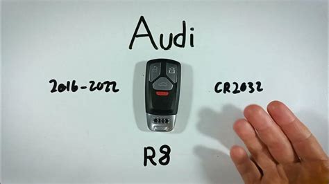 Audi R8 Key Fob Battery Replacement 2016 2022 Youtube