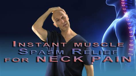 Instant Muscle Spasm Relief Technique For NECK PAIN Neuromuscular Reeducation Dr Mandell