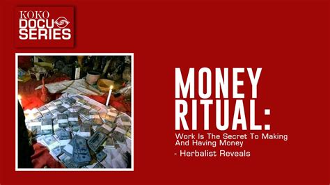 Money Ritual Work Is The Secret To Making And Having Money Herbalist