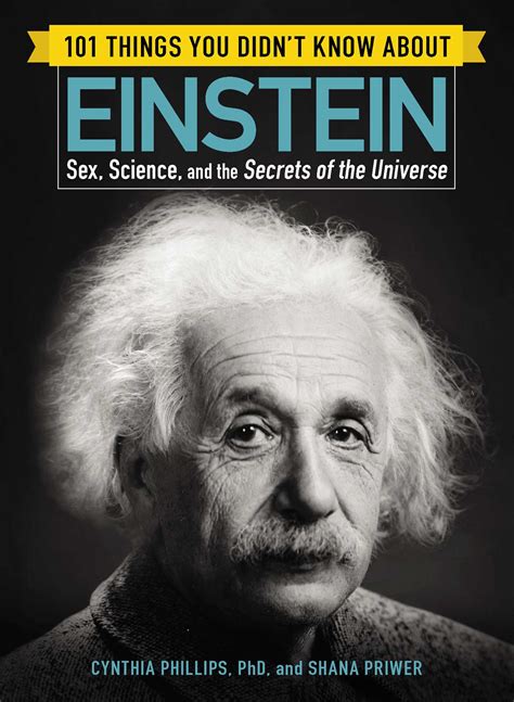 101 Things You Didnt Know About Einstein Book By Cynthia Phillips