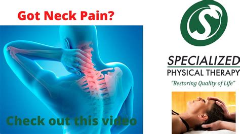 Neck Pain Treatment Specialized Physical Therapy Youtube