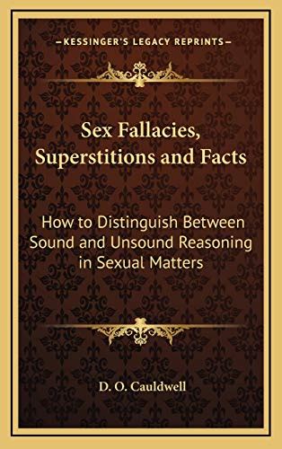 Buy Sex Fallacies Superstitions And Facts How To Distinguish Between Sound And Unsound