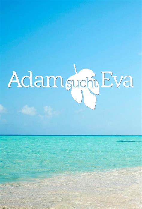 Adam Sucht Eva Gestrandet Im Paradies