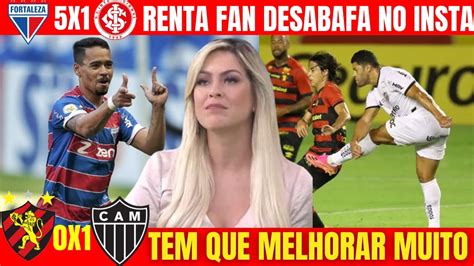 Fortaleza Humilha Internacional E L Der Da S Rie A Sport X Atl Tico Mineiro Renata Fan