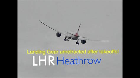 British Airways B787 9 G Zbkg Landing Gear Unretracted After