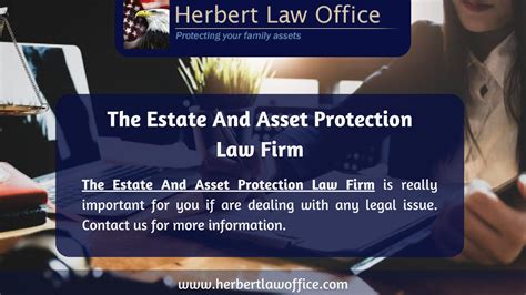 The Estate And Asset Protection Law Firm By Herbert Law Office Issuu