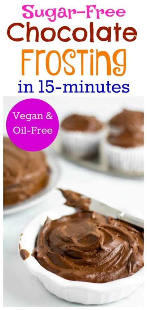 See more ideas about sugar free desserts, free desserts, sugar free recipes. Sugar-Free Chocolate Vegan Frosting | Recipe in 2020 ...