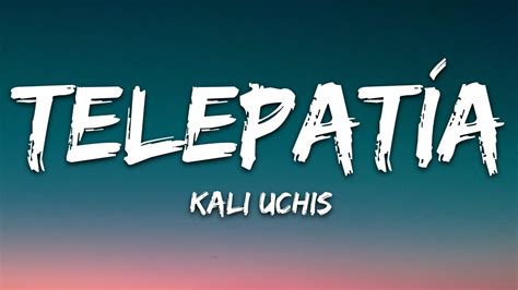 Kali Uchis telepatía Letra Lyrics YouTube