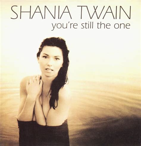 Shania Twain Youre Still The One 1998