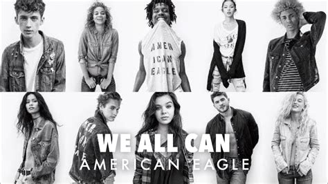 We All Can American Eagle Youtube