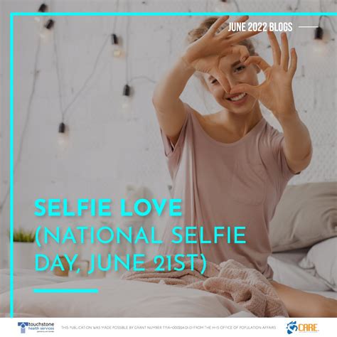 selfie love national selfie day june 21st care coalition arizona