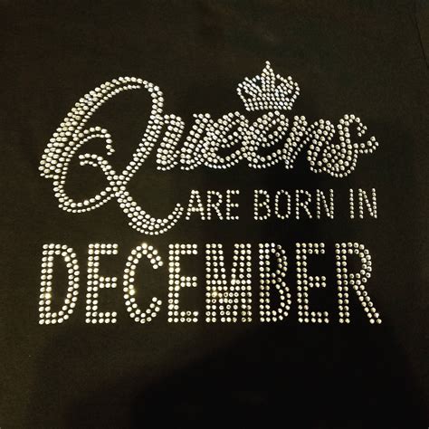 Queens Are Born In December In 2021 December Quotes 13th Birthday