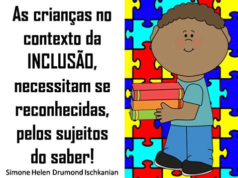 Frase Sobre Inclusão Escolar