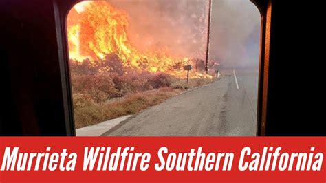 Murrieta Wildfire In Southern California At La Cresta Tenaja Road