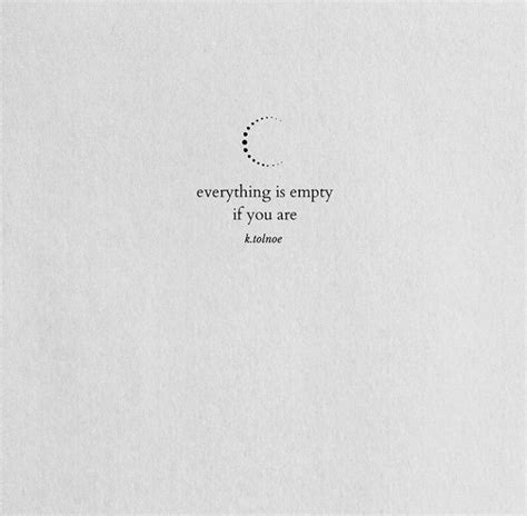 Everything Is Empty Feeling Empty Quotes Empty Quotes Promise Quotes