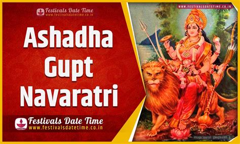 2023 Ashadha Gupt Navaratri Date And Time 2023 Ashadha Gupt Navaratri
