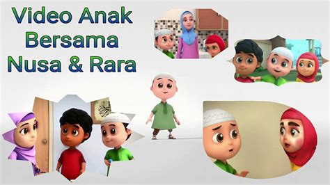 Video Anak Bersama Nusa And Rara 1 Youtube