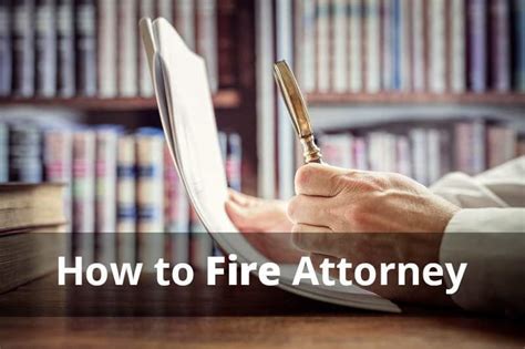how to fire your attorney for not helping you