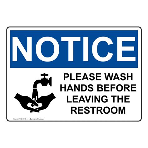 Osha Sign Notice Please Wash Hands Before Leaving Restroom Sign