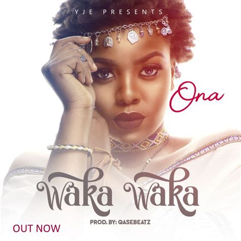 Music Ona Waka Waka Naijaloaded Mp3 Download